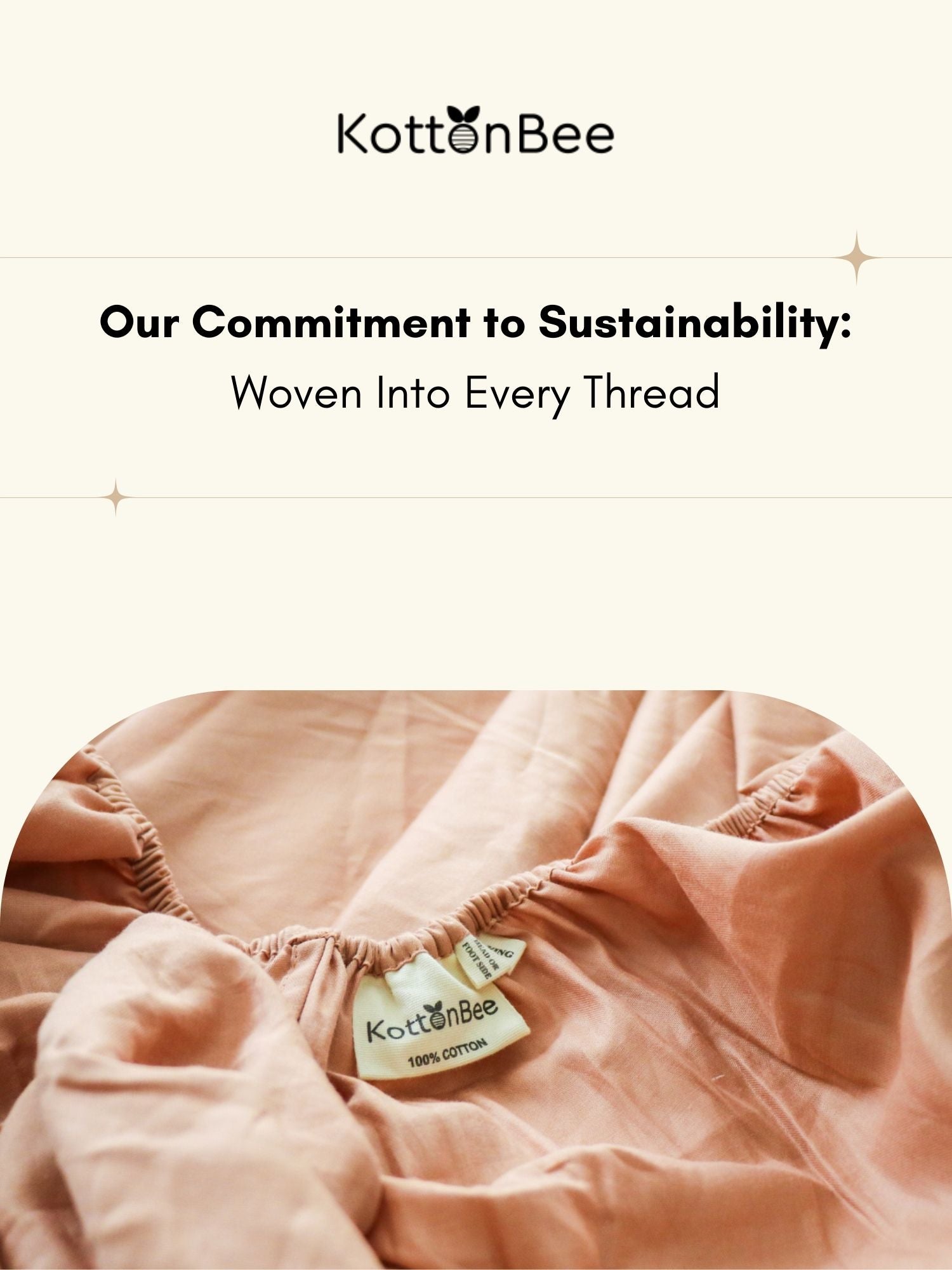 Our Commitment to Sustainability: Woven Into Every Thread
