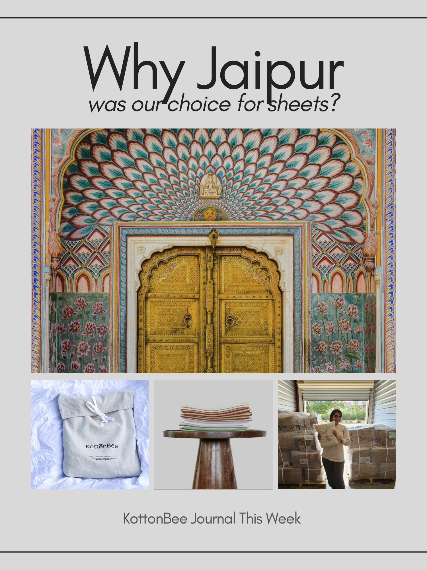 Why Jaipur was our choice for sheets?
